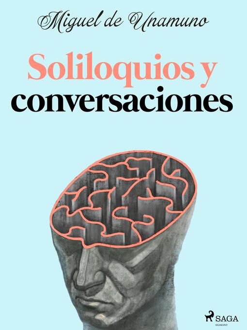 Title details for Soliloquios y conversaciones by Miguel de Unamuno - Available